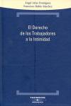 El Derecho de los Trabajadores a la Intimidad