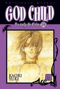 Saga De Cain, 5 God Child, 6 - Kaori, Yuki