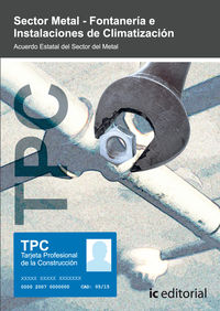 Tpc sector metal - fontaner�a e instalaciones de climatizaci�n