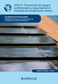 Prevenci�n de riesgos profesionales y seguridad en el montaje de instalaciones solares. enae0108 - montaje y mantenimiento de instalaciones solares fo
