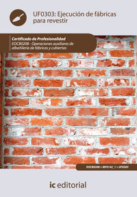 Ejecuci�n de f�bricas para revestir. eocb0208 - operaciones auxiliares de alba�iler�a de f�bricas y cubiertas