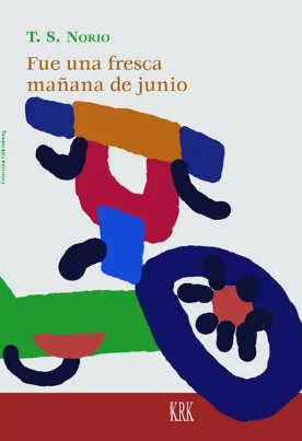 Fue una fresca ma�ana de junio
