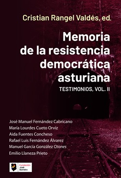 Memoria de la resistencia democr�tica asturiana