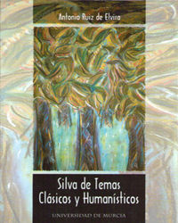 Silva de temas cl�sicos y human�sticos.