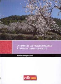 France et valeurs humanines a travers l'analyse du texte - Lopez, Hortensia
