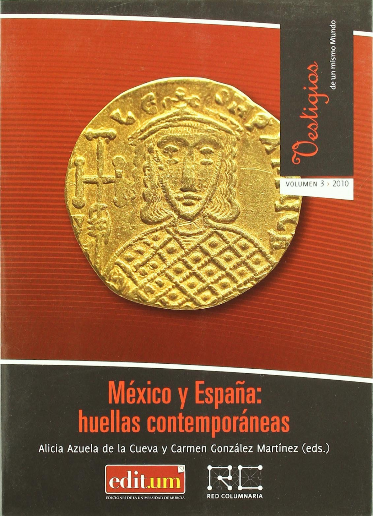 México y españa: huellas contemporáneas - GonzÁlez MartÍnez, Carmen (eds)/ Azuela