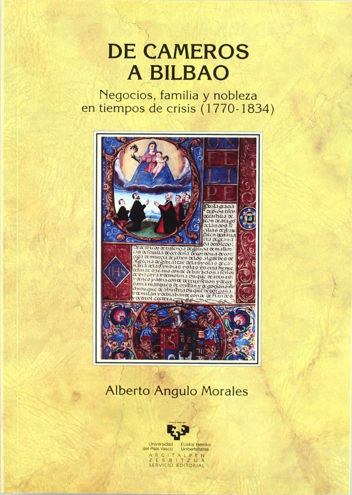 De Cameros a Bilbao. Negocios, familia y nobleza en tiempos