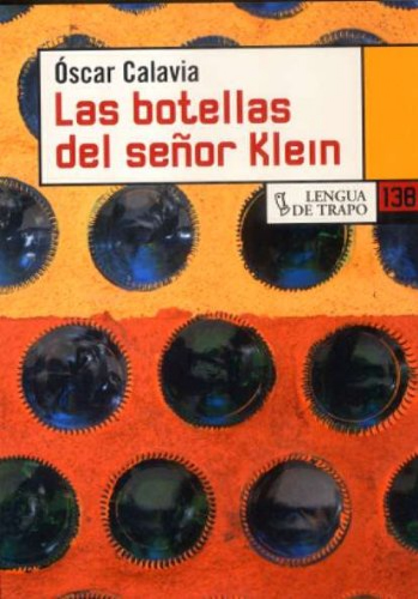 Botellas seÑor klein - Calavia, Oscar