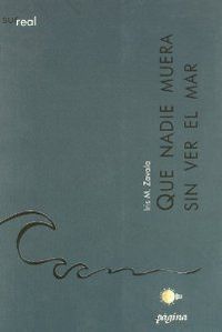 QUE NADIE MUERA SIN VER MAR