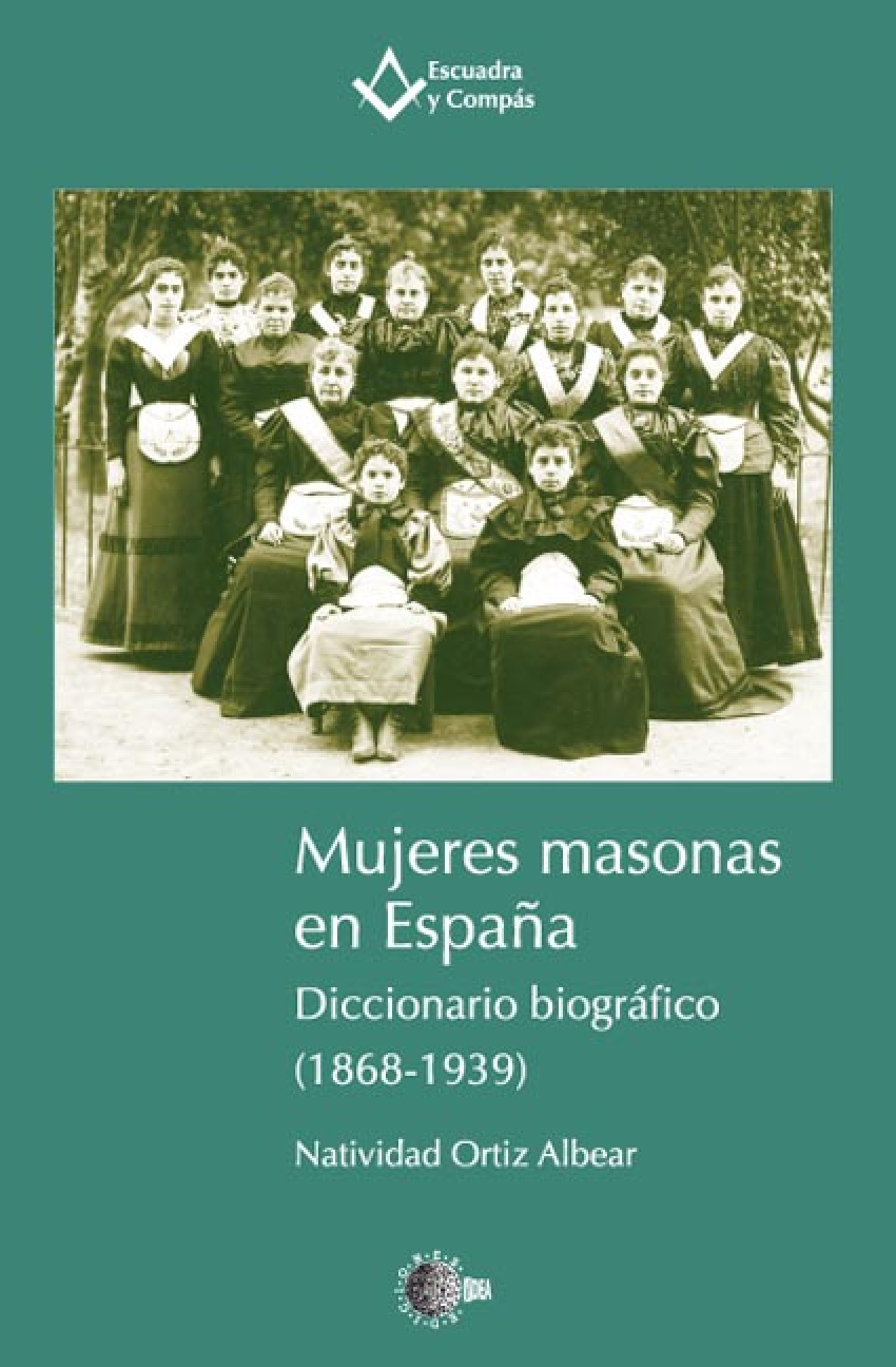 Mujeres masonas en España - Natividad Ortiz Albear