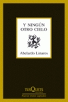 Y ningún otro cielo - Linares Crespo, Abelardo