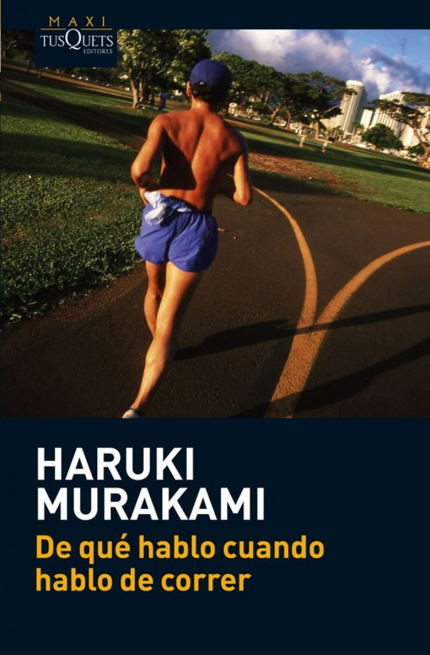 De qué hablo cuando hablo de correr - Murakami, Haruki
