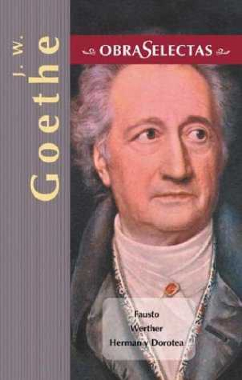 Fausto.werther.herman y dorotea - Goethe, J.W