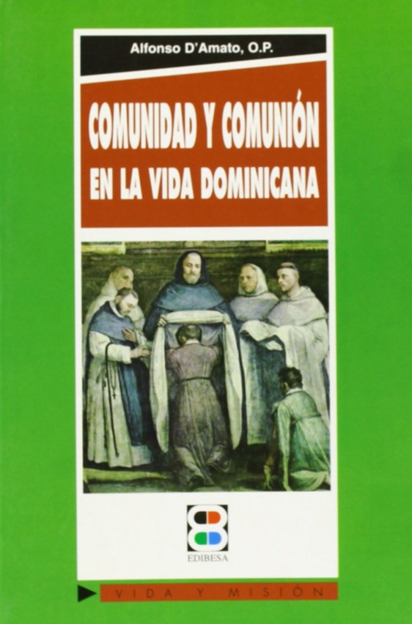 Comunidad y Comunión en la vida dominicana - D'Amato, Alfonso