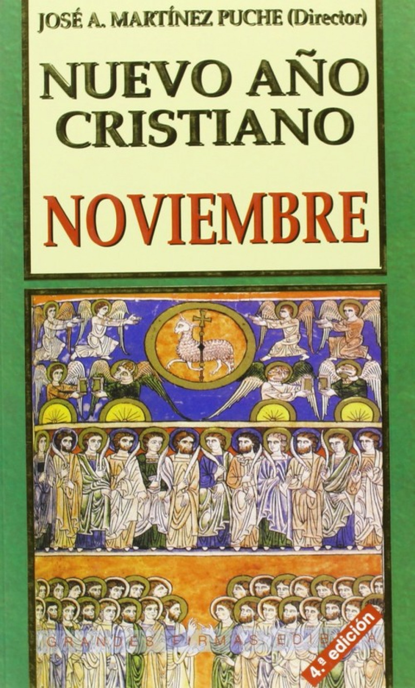 Nuevo Año Cristiano.Noviembre - Martínez Puche, José Antonio (Dir.)