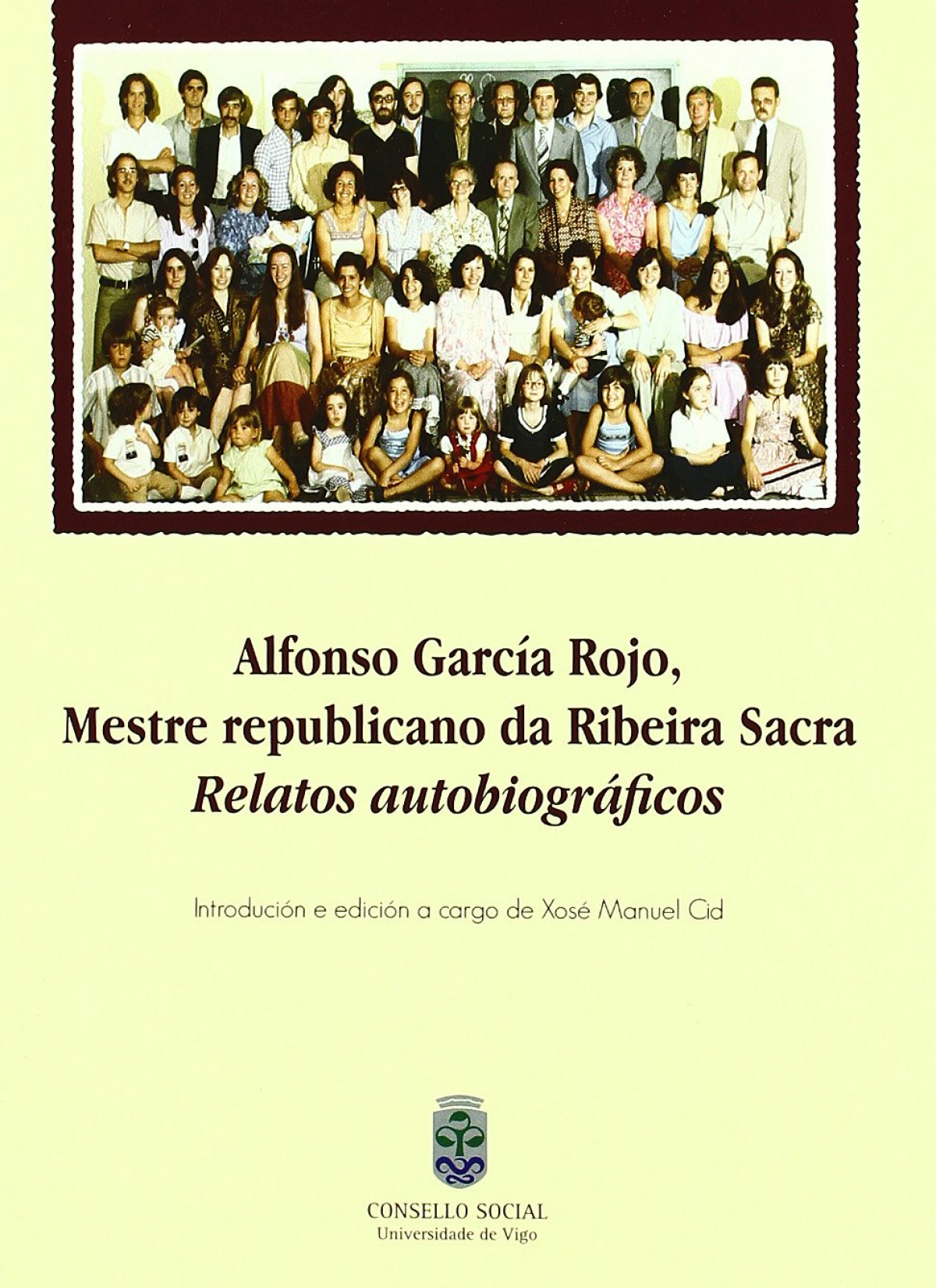 Alfonso Garcia Rojo, mestre republicano ribeira sacra - Vv.Aa.