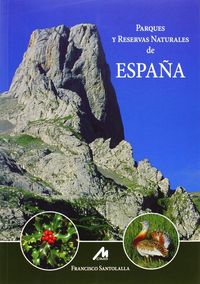 Parques y reservas naturales de Espa�a