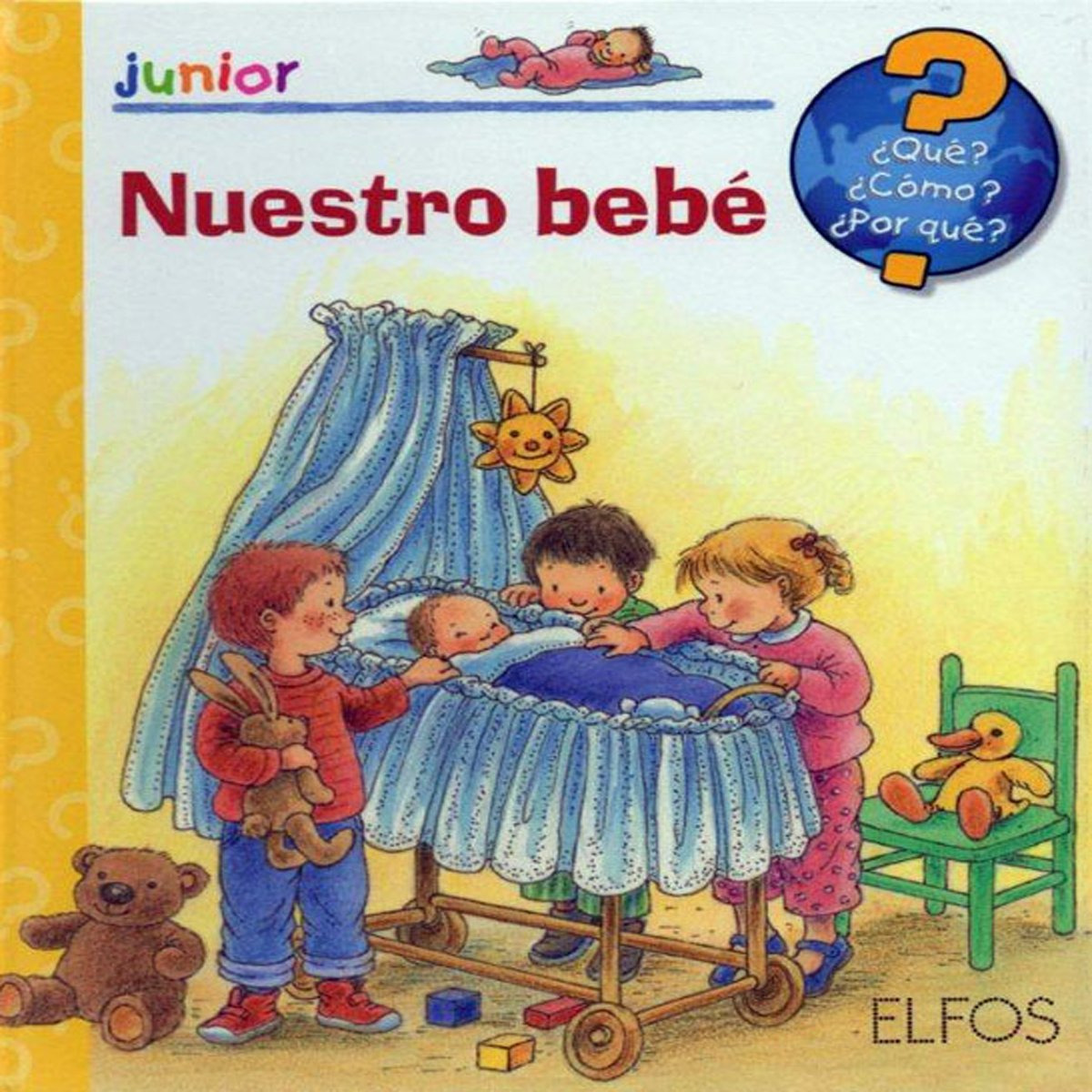 �Qu�? Junior. NUESTRO BEBE