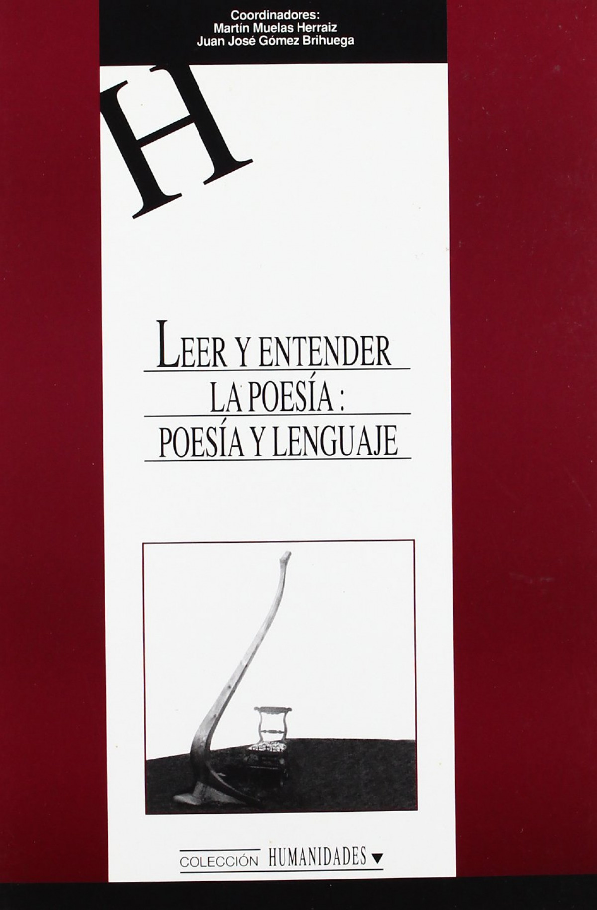 Leer y entender la poes�a. Poes�a y lengua