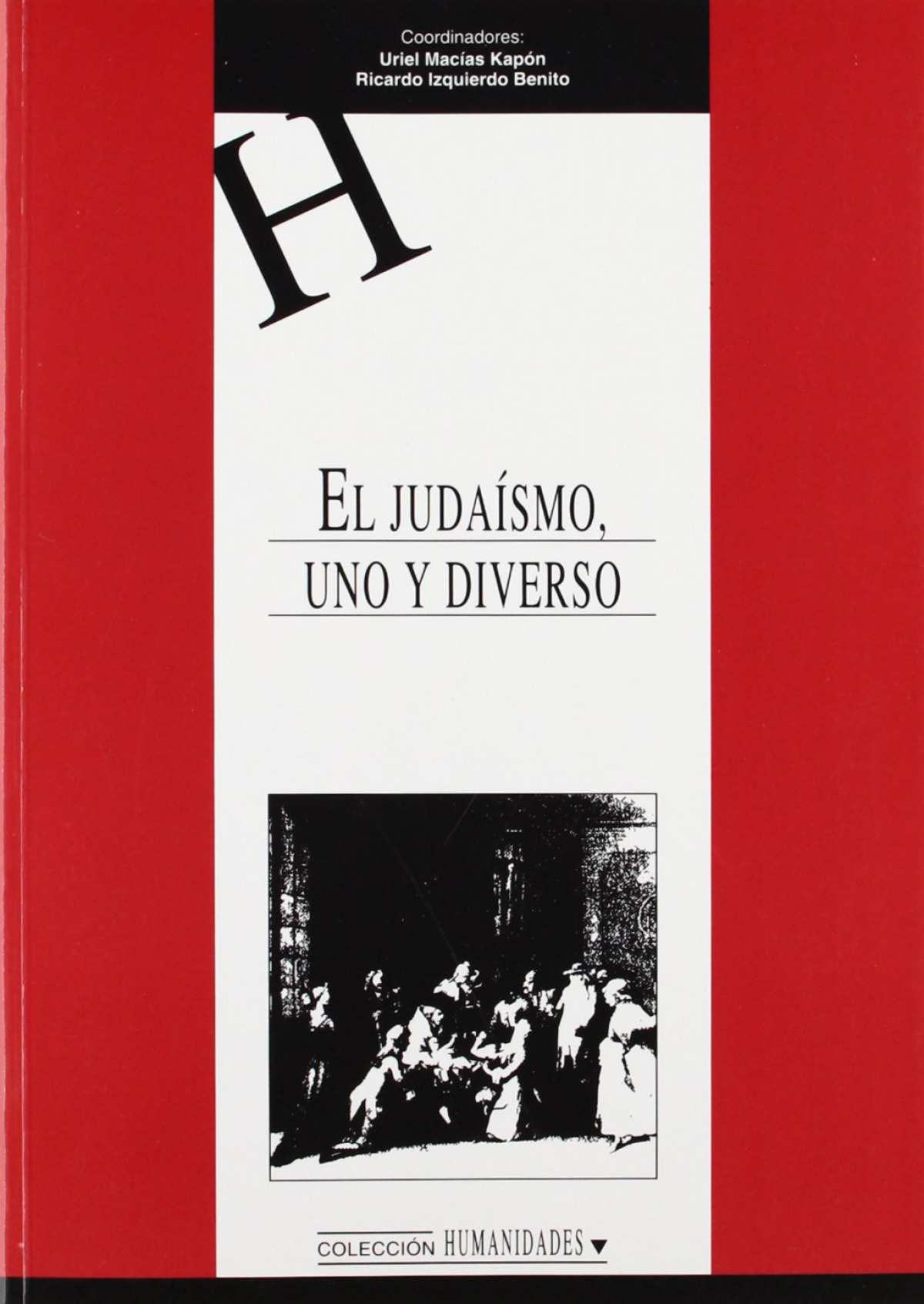 El Juda�smo, uno y diverso