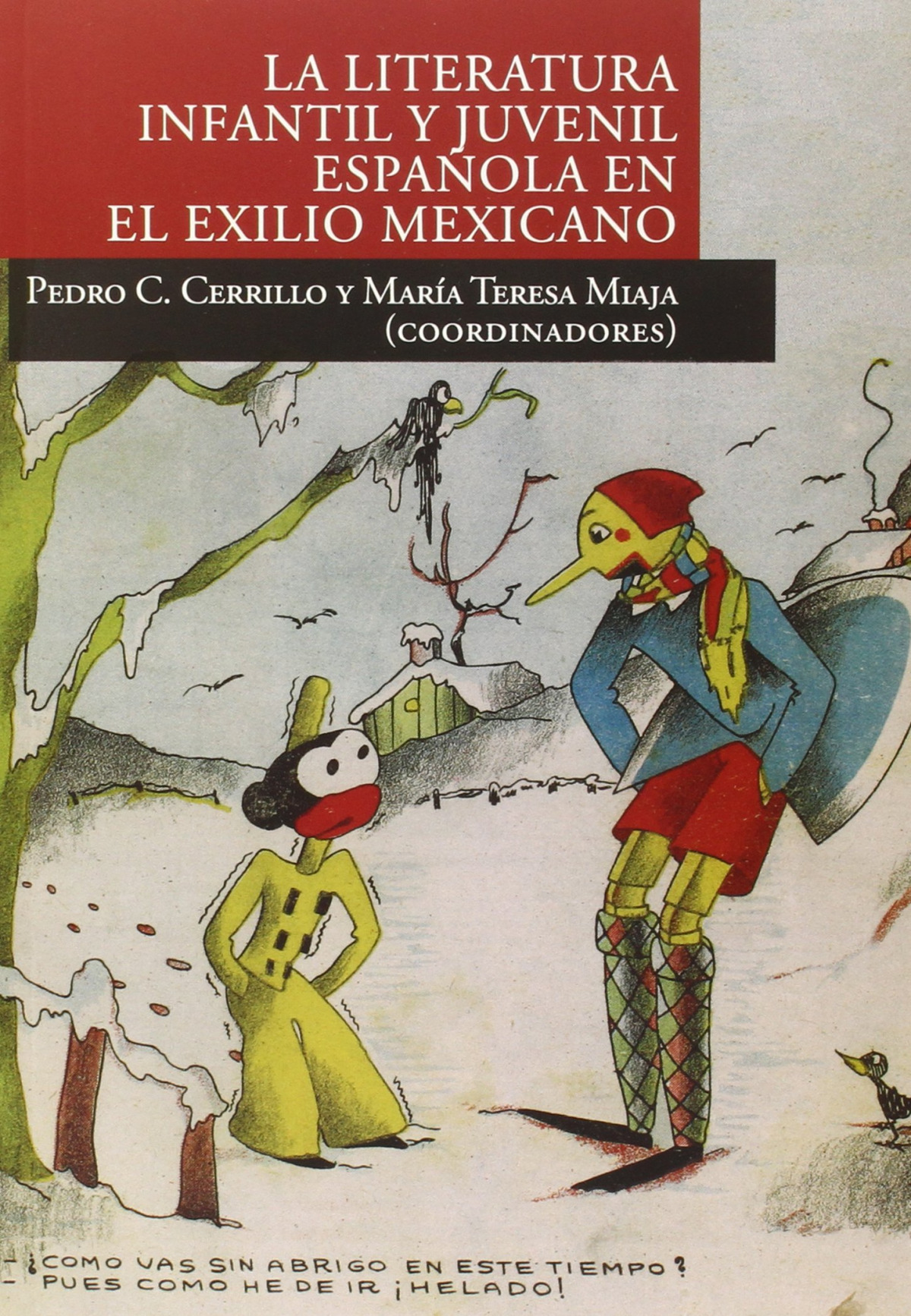 La literatura infantil y juvenil espa�ola en el exilio mexicano