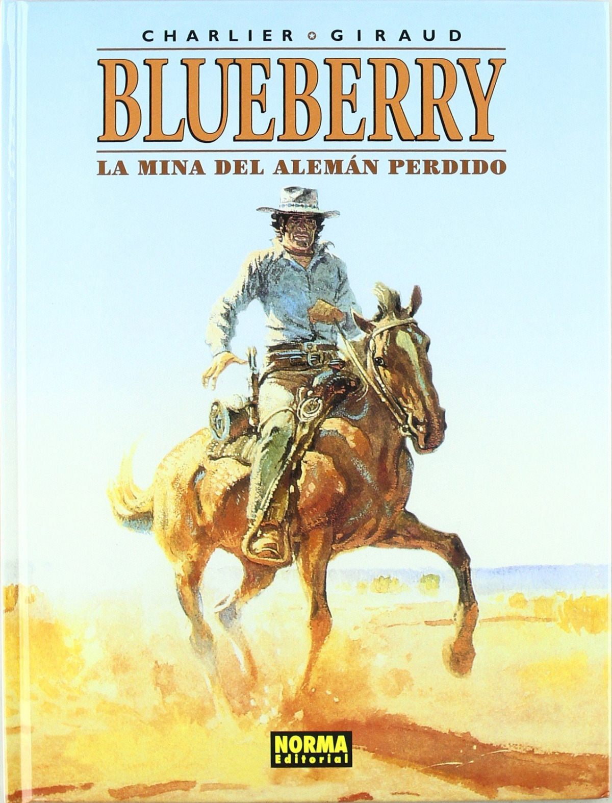 Blueberry 1 - la mina del aleman perdido - Charlier/Giraud/Otros autores