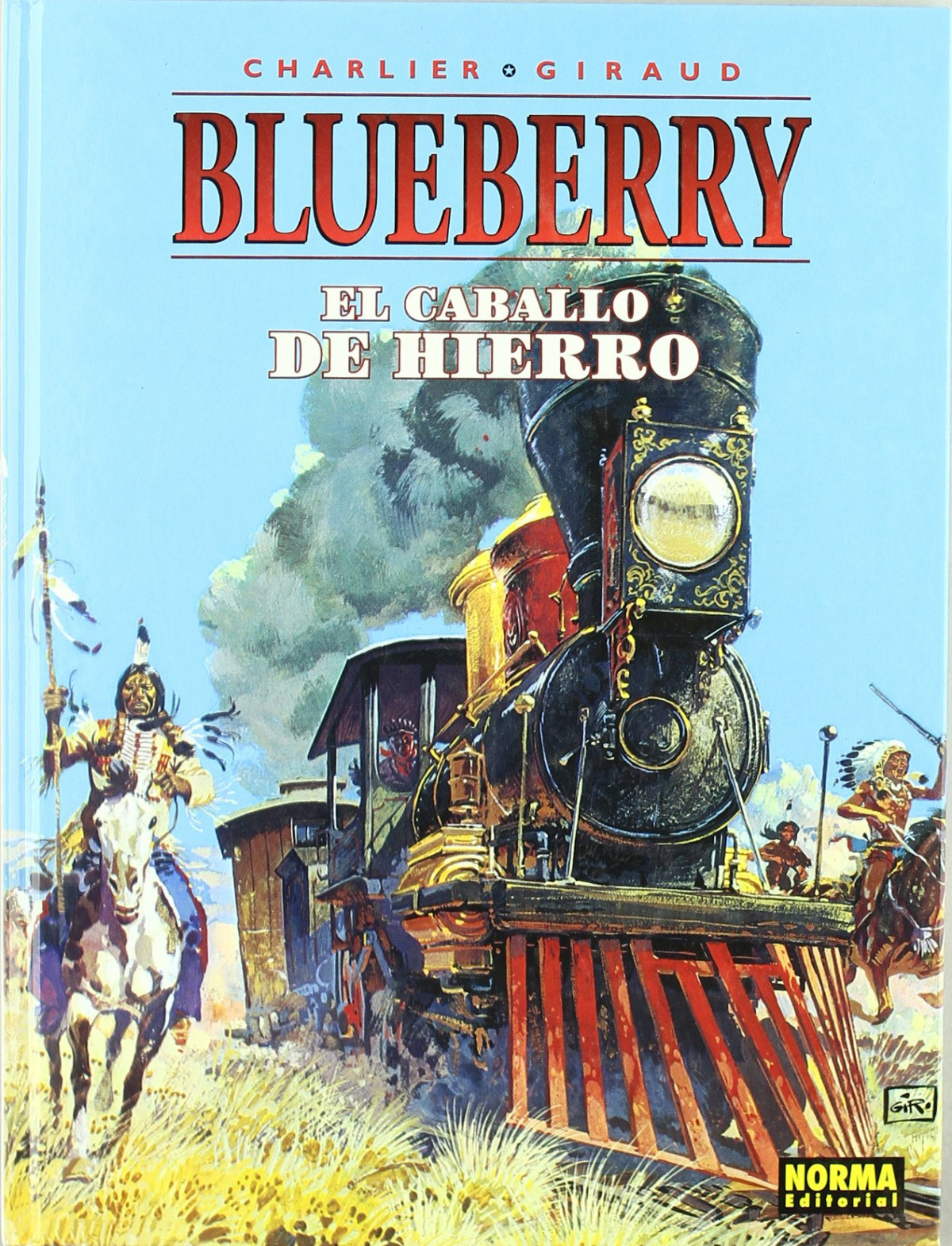 Blueberry 3 el caballo de hierro - Charlier/Giraud