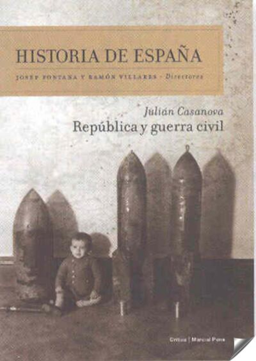 República y guerra civil Historia de España Vol. 8 - Julián Casanova