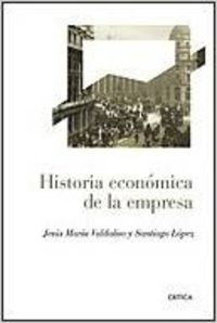 Historia económica de la empresa (Crítica/Historia del Mundo Moderno)