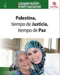 Palestina, tiempo de Justicia, tiempo de Paz