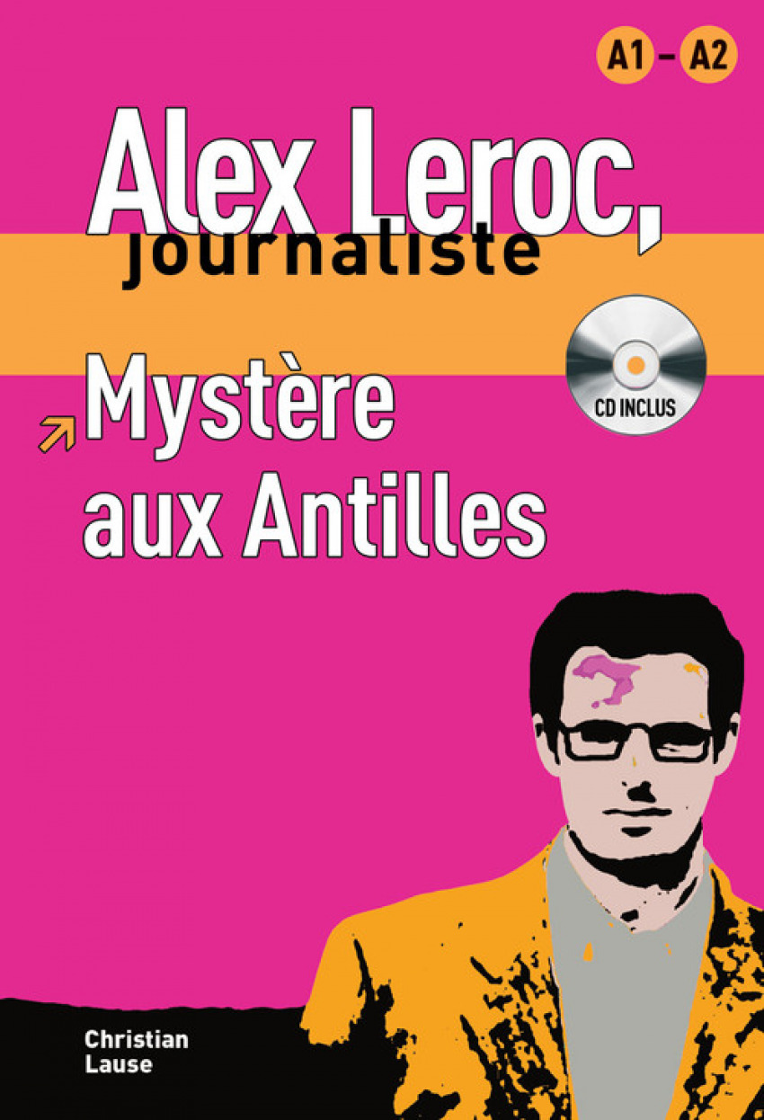 Collection Alex Leroc - Mystère aux Antilles + CD - Lause, Christian