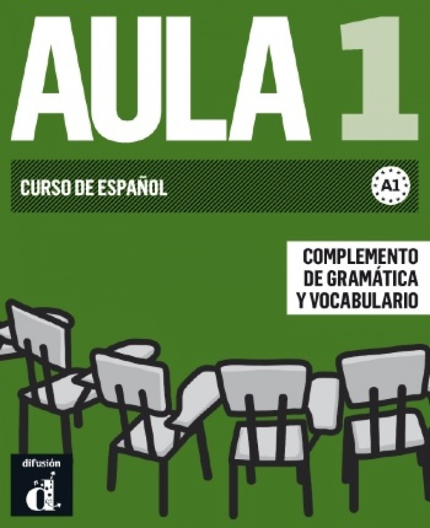Aula 1. Curso español. Complemento gramatica y vocabulario - Vv.Aa