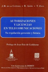 Autorizaciones y licencias en telecomunicaciones - De La Cuetara