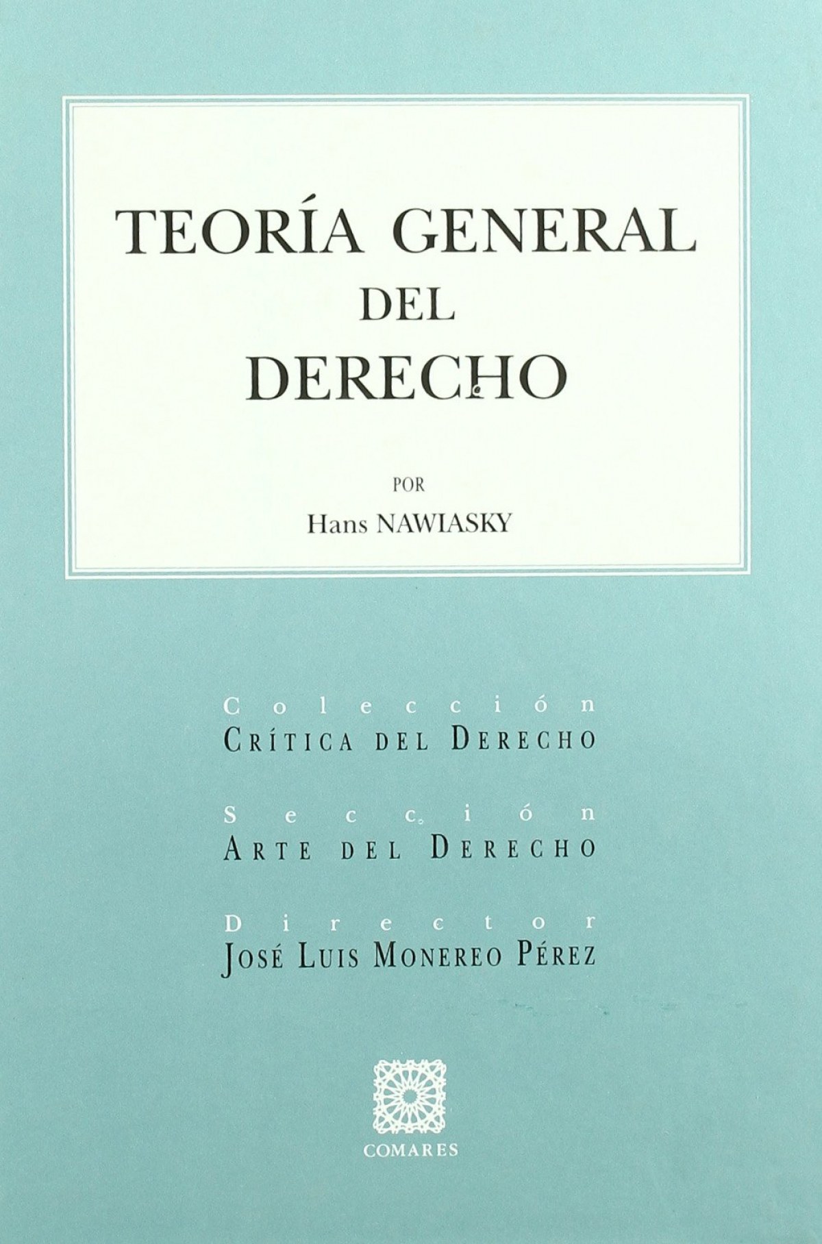 Teoría general el Estado - Monereo Pérez, José Luis