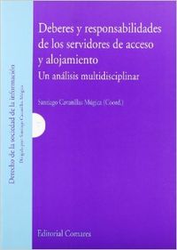 Deberes y responsabilidades de los servidores de acceso y alojamiento - Cavanillas Múgica, Santiago