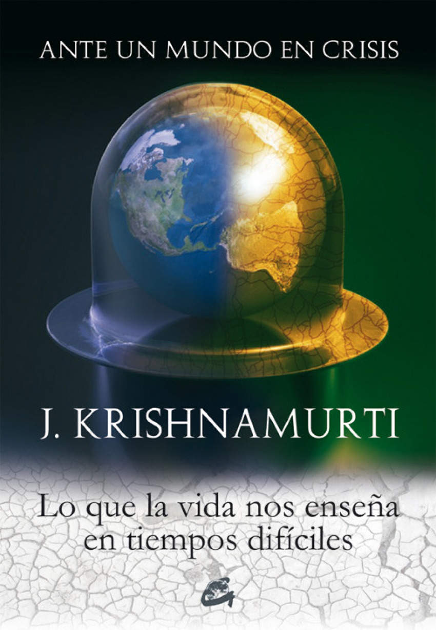 Ante un mundo en crisis - Krishnamurti, Jiddu