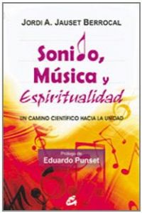 Sonido, musica y espiritualidad - Jauset Berrocal, Jordi