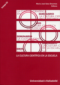 Cultura Científica En La Escuela, La - Saez Brezmes, Maria José