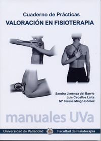 VALORACI�N EN FISIOTERAPIA. CUADERNO DE PR�CTICAS