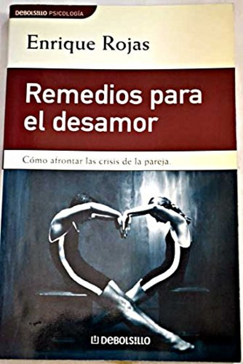 Remedios para el desamor - Rojas Montes, Enrique