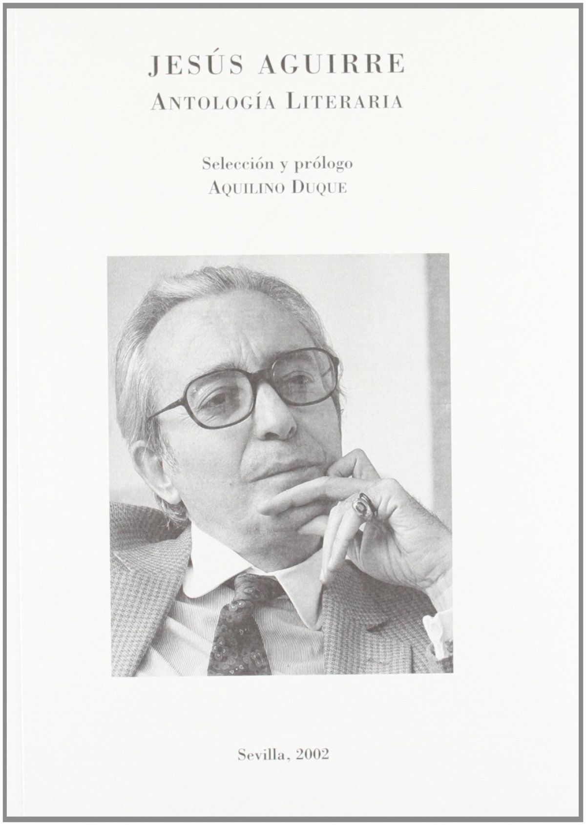 Jes�s Aguirre, antolog�a literaria
