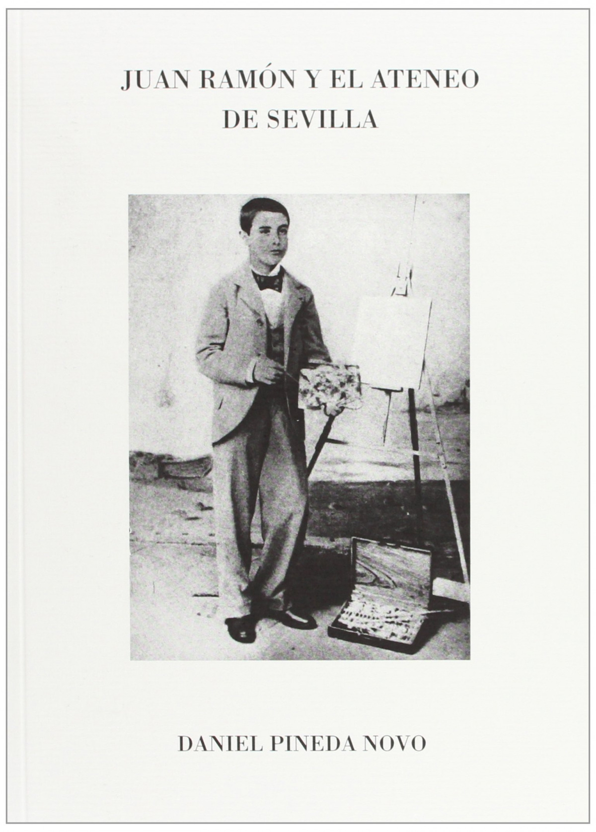JUAN RAMON Y EL ATENEO DE SEVILLA