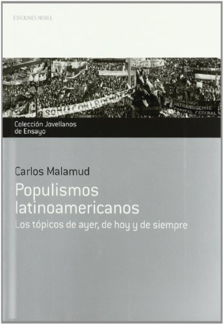 Populismos latinoamericanos. Tópicos de ayer y de siempre - Aa.Vv.