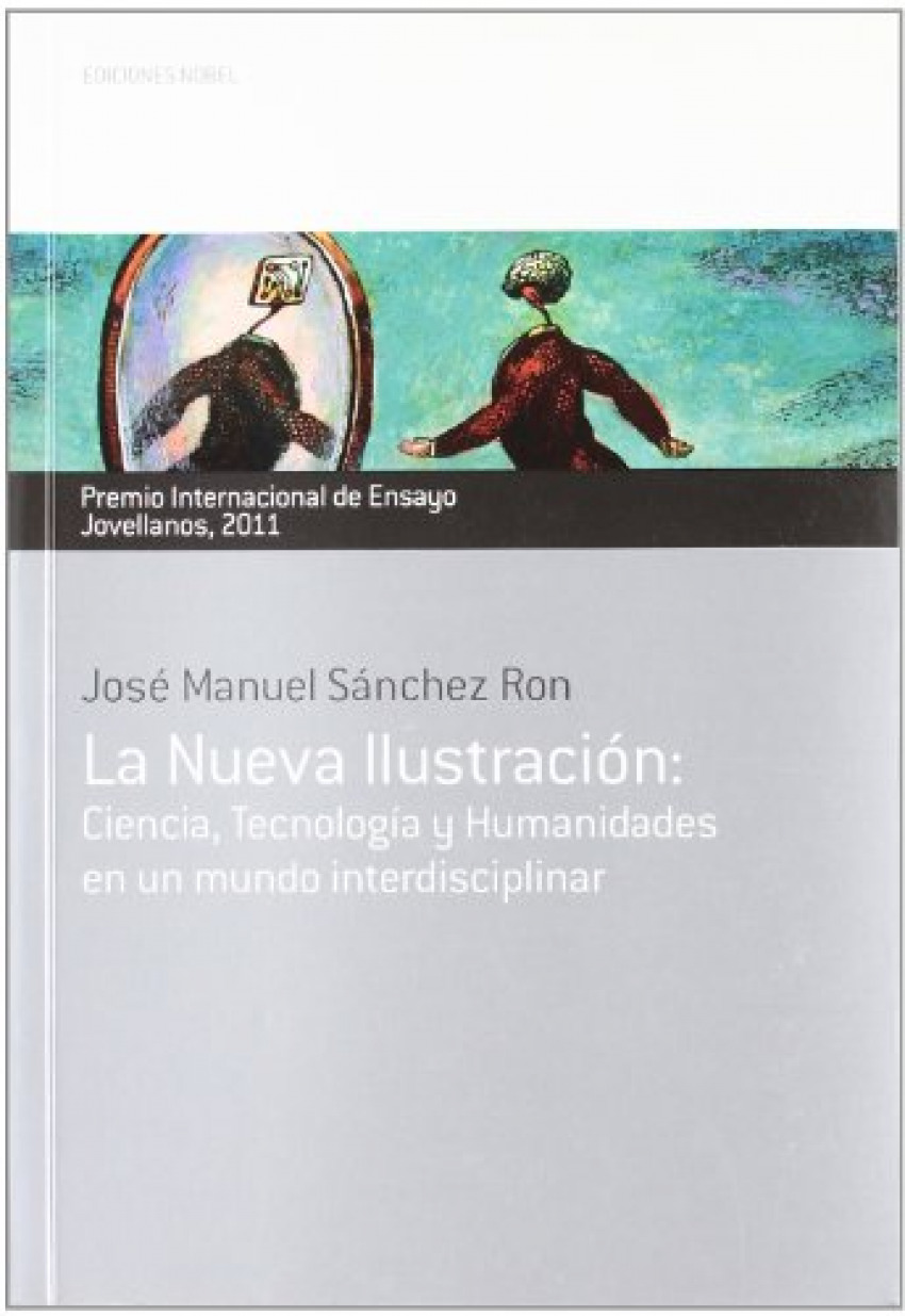 La nueva ilustración - Sánchez Ron, José Manuel