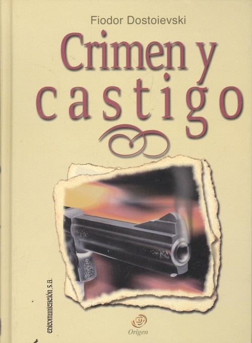 Crimen y castigo - Dostoevskii, Fiodor Mijailovich