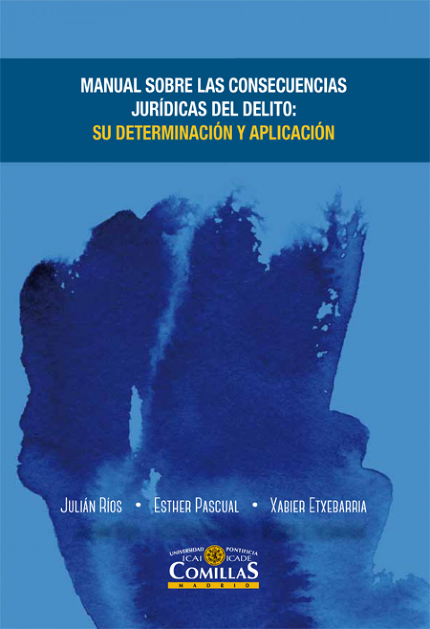 Manual sobre consecuencias jur­dicas del delito su determinacion y apl - R­os Mart­n, Julian Carlos / Pascual Rodr­guez, Es