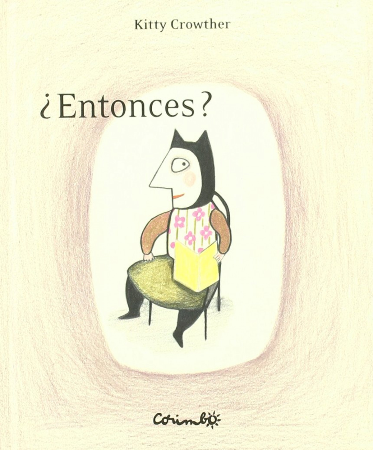 ¿Entonces? - Crowther, Kitty