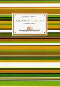 PRESENCIAS Y FIGURAS ANTOLOG�A 1937-1976