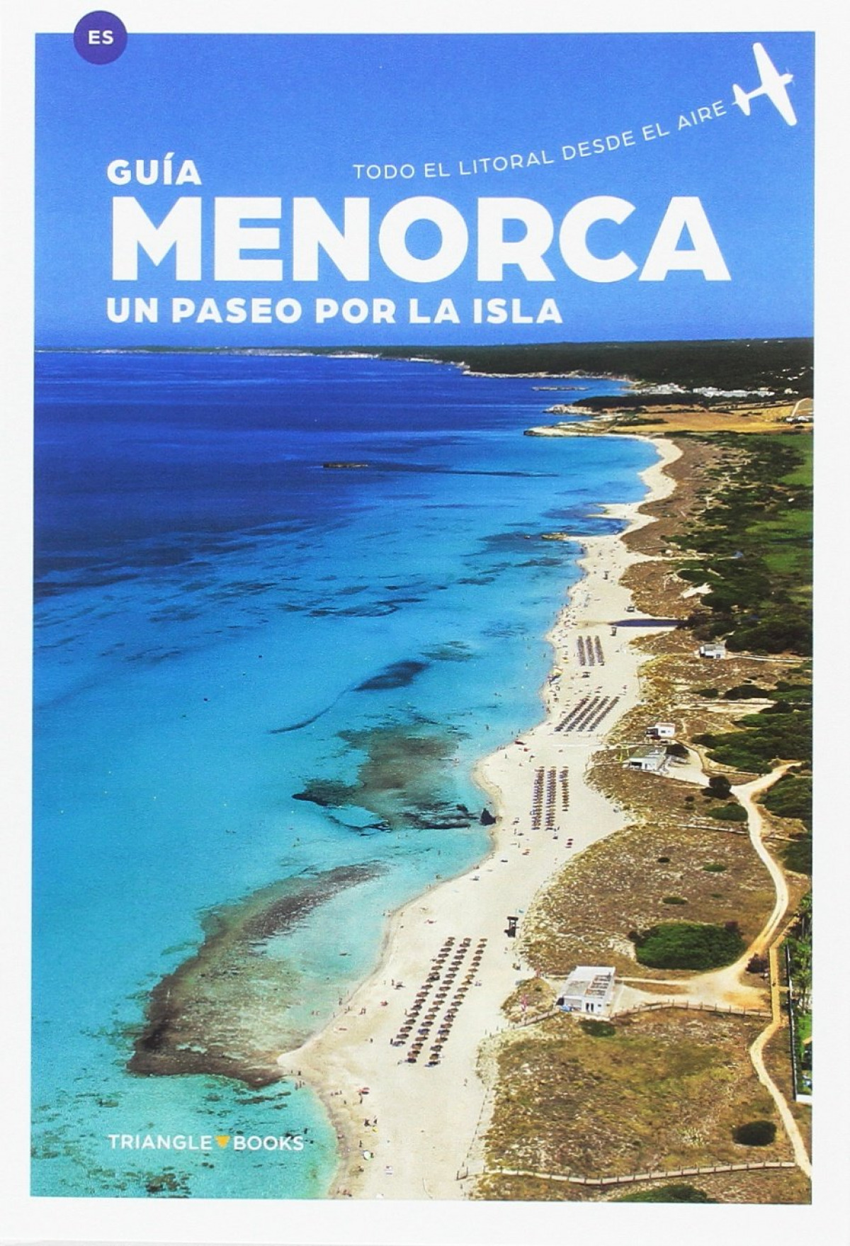 Menorca Un paseo por la isla