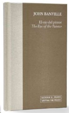 OJO DEL PINTOR, EL / THE EYE OF THE PAINTER